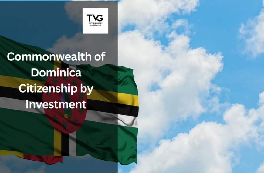 Commonwealth of Dominica Citizenship by Investment